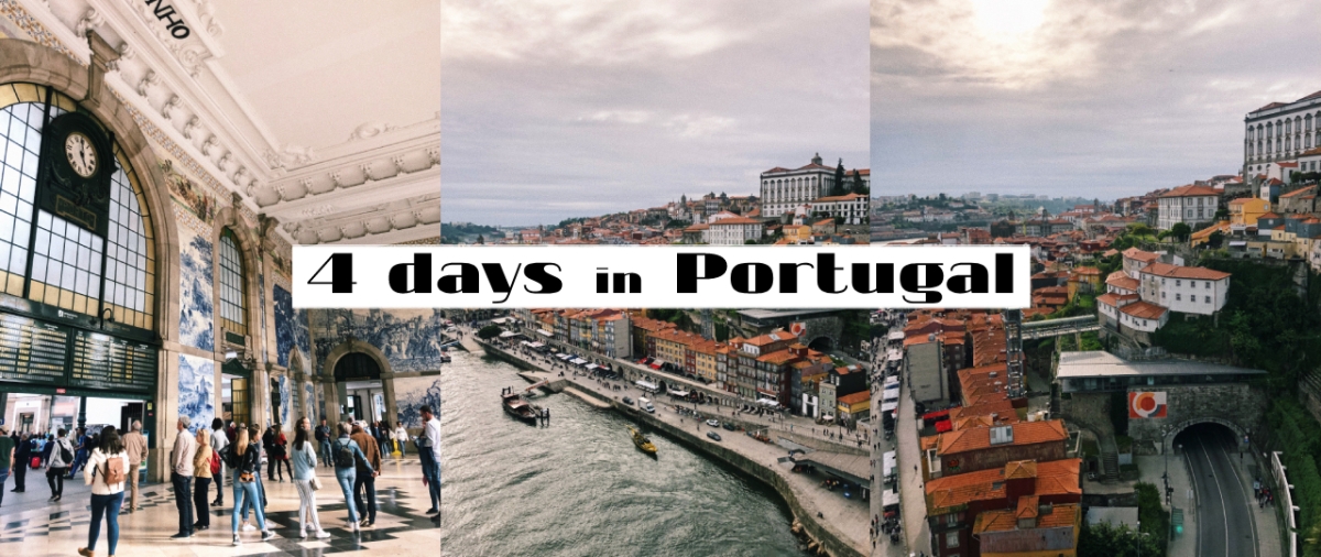 4 DAYS IN PORTUGAL